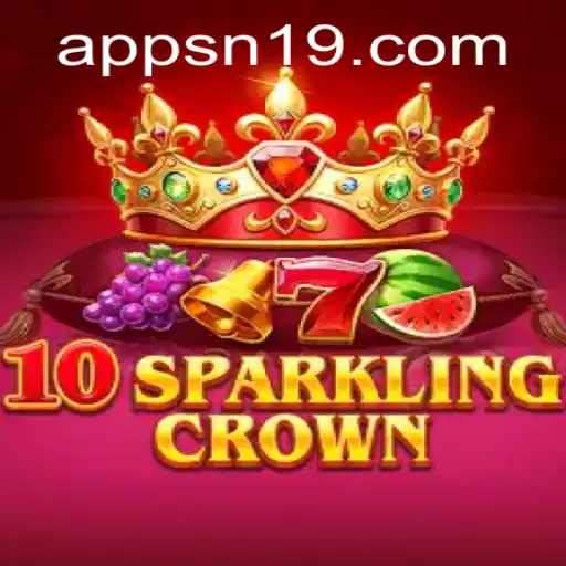 Discover the Dazzling World of 10SparklingCrown: A Comprehensive Guide
